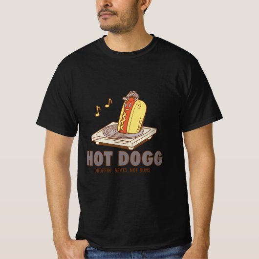 Hot Dogg – Droppin’ Beats, Not Buns Funny Tee (Vorderseite)