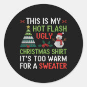 Hot Flash hässlich Weihnachts-Shirt zu warme Menop Runder Aufkleber (Vorderseite)