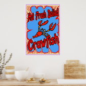 Hot Fresh Booking Crawfish Sign Poster (Küche)