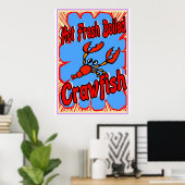 Hot Fresh Booking Crawfish Sign Poster (Heimbüro)