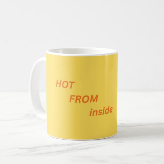 Hot from Inside Mug Kaffeetasse (Vorderseite Links)
