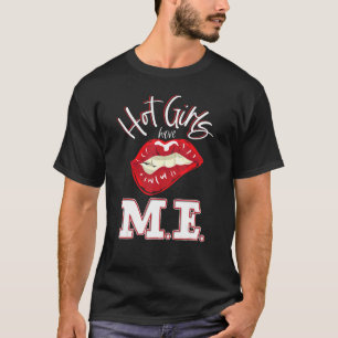 Hot Girls haben ME CFS Chronic Fatigue Syndrome Aw T-Shirt