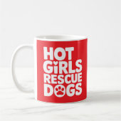 Hot Girls Rescue Hunde Kaffeetasse (Links)