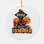 Hot Goth Summer Chic Keramik Ornament (Hinten)