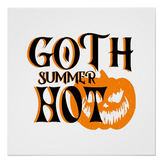 Hot Goth Summer-Horror Lächeln Pumpkin Poster (Vorderseite)