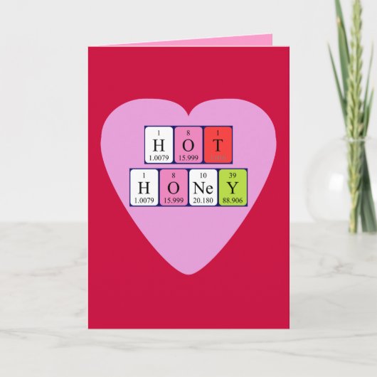 Hot Honey Periodentafel Valentine Card Feiertagskarte (Vorderseite)