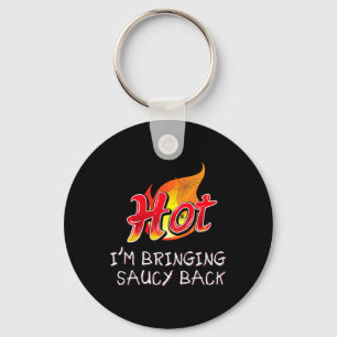 Hot I m Extra scharfe Hot Packet Taco Sauce Group Schlüsselanhänger
