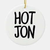 HOT JON KERAMIKORNAMENT (Vorne)