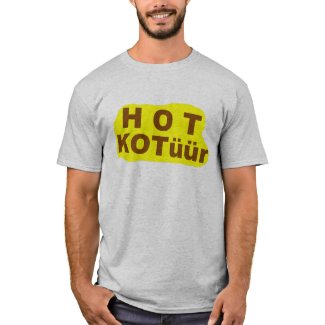 HOT KOTüür -  T-Shirt