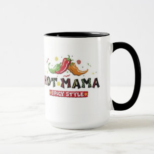 Hot Mama Tasse