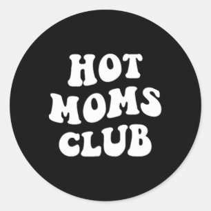 Hot Mamas Club Fun Mama Kindermädchen X Runder Aufkleber