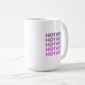 Hot Mess Coffee Tasse (VorderseiteRechts)