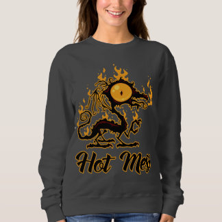 Hot Mess Crispy Dragon Sweatshirt
