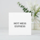 HOT MESS EXPRESS EINLADUNG (Stehend Vorderseite)