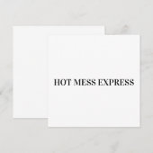 HOT MESS EXPRESS EINLADUNG (Vorne/Hinten)