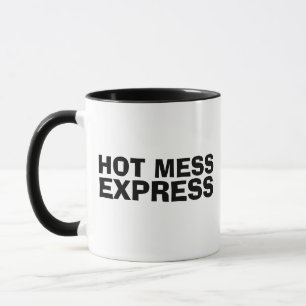 HOT MESS EXPRESS FUNNY TRENDY COFFEE TASSE