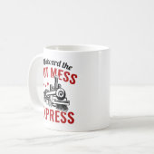 Hot Mess Express Kaffeetasse (Vorderseite Links)
