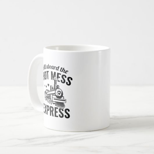 Hot Mess Express Kaffeetasse (Vorderseite Links)