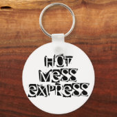 Hot Mess Express Schlüsselanhänger (Vorderseite)