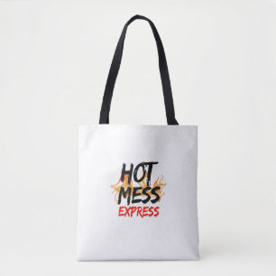 Hot Mess Express Tasche