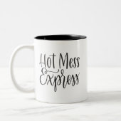 Hot Mess Express | Tasse in Handschrift (Links)