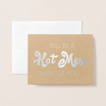 Hot Mess | Funny Bridesmaid oder Trauzeugin