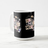 Hot mess mama kaffeetasse (Vorderseite Links)