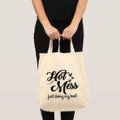 Hot Mess nur mein Bestes tun Tragetasche (Vorderseite (Produkt))