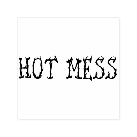 Hot Mess Permastempel (Design)