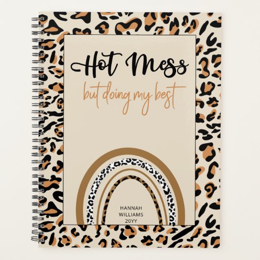 Hot Mess Zitat Girl Leopard Print Regenbogenplaner Planer (Vorderseite)