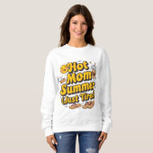 Hot mom summer season ( just tired)  sweatshirt (Vorne ganz)