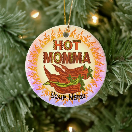 Hot Momma Keramik Ornament (Baum)