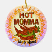 Hot Momma Keramik Ornament (Vorne)