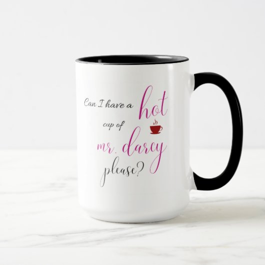Hot Mr. Darcy | Stolz und Vorurteile Tasse (Rechts)