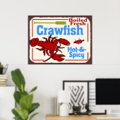 Hot N Spicy Boiled Crawfish Zeichen Poster (Heimbüro)