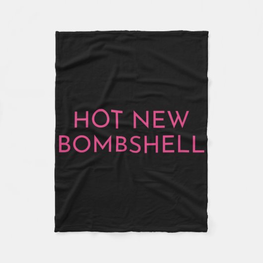 Hot New Bombshell Fleecedecke (Vorderseite)