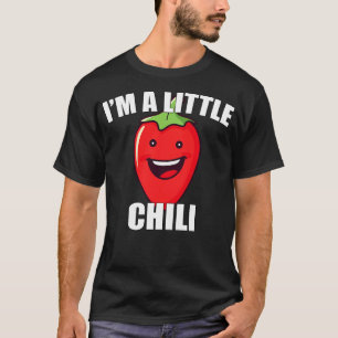 Hot Pepper Lover Funny Chili Pfeffer Pun Im a Litt T-Shirt
