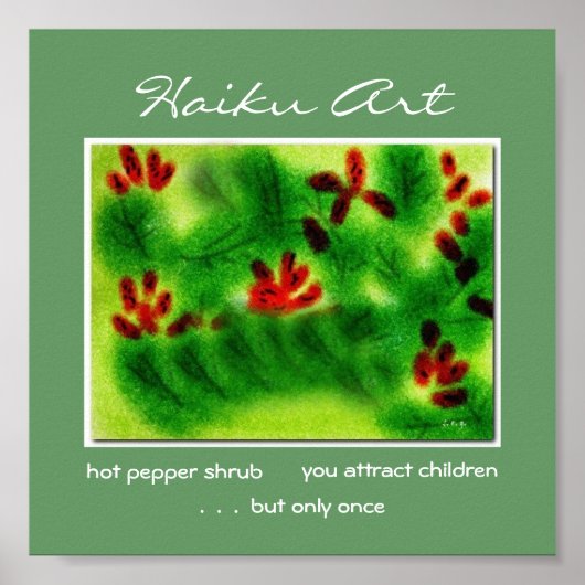 Hot Pepper Shrub Haiku Art Print Poster (Vorne)