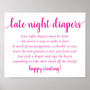Hot Pink Baby Dusche Späte Nacht Windeln Zeichen Poster