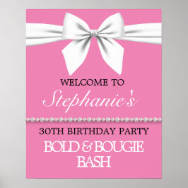 Hot Pink Birthday Party Brautparty Begrüßungszeich Poster