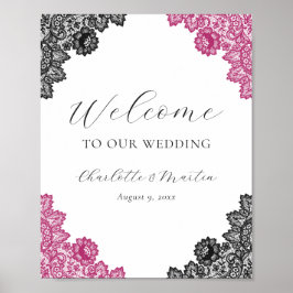 Hot Pink Black Floral Lace Wedding Welcome Sign Poster