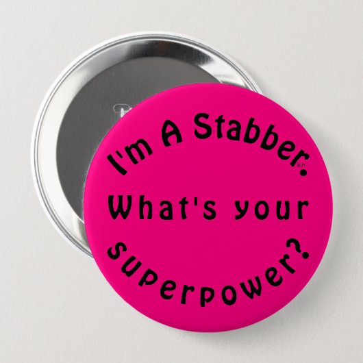 Hot Pink Black I bin ein Stabber Button (Vorne & Hinten)