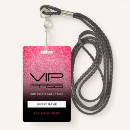Hot Pink Black Ombre Glitzer Sweet 16. VIP Pass B Ausweis