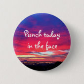 Hot Pink Blue Sunset Punch heute in Fett Button (Vorderseite)