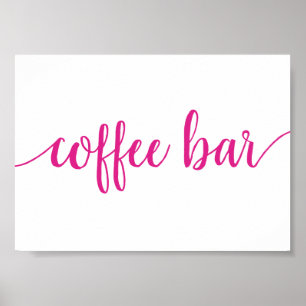 Hot Pink Calligraphy Bubblegum Coffee Bar Sign Poster