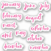 Hot Pink Calligraphy Script Monate des Jahres Aufkleber (Vorderseite)