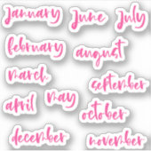 Hot Pink Calligraphy Script Months of the Year Aufkleber (Vorderseite)