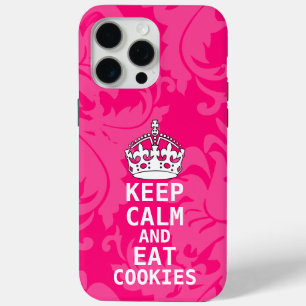 Hot Pink Damask BEHALTE CALM UND isst Cookies iPhone 15 Pro Max Hülle