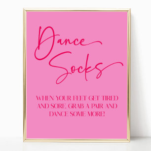 Hot Pink Dance Socken Party Signieren Poster