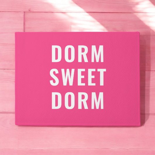 Hot Pink Dorm Sweet Dorm Fußmatte